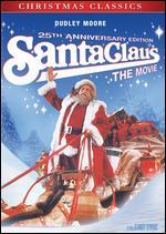 Santa Claus: The Movie [25th Anniversay Edition] - Jeannot Szwarc