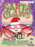 Santa Claws from the North Hole: Florida's Christmas Island