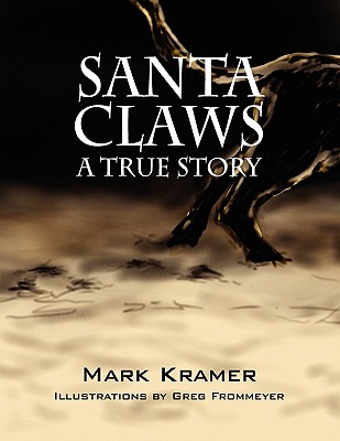 Santa Claws - Kramer, Mark, Dr.