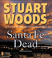 Santa Fe Dead - Woods, Stuart, and Kramer, Michael (Read by)