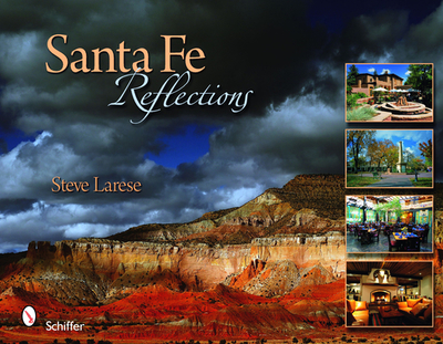 Santa Fe Reflections - Larese, Steve
