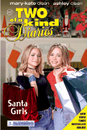 Santa Girls: Santa Girls - Olsen, Mary-Kate & Ashley, and Gallagher, Diana G, and Olsen, Ashley