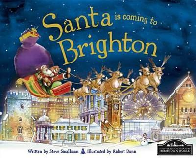 Santa is Coming to Brighton - Smallman, Steve