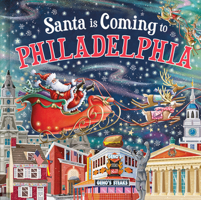 Santa Is Coming to Philadelphia - Smallman, Steve