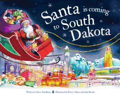 Santa Is Coming to South Dakota