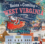 Santa Is Coming to West Virginia