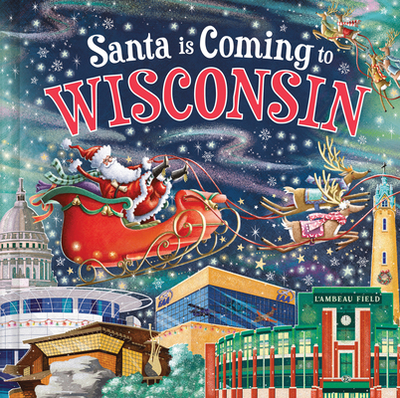 Santa Is Coming to Wisconsin - Smallman, Steve