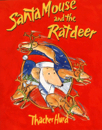 Santa Mouse and the Ratdeer