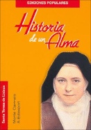 Santa Teresa de Lisieux - Historia de Un Alma