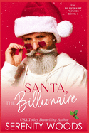 Santa, The Billionaire