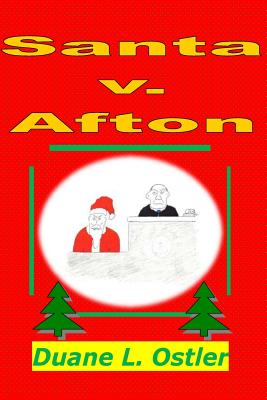 Santa v. Afton - Ostler, Duane L