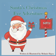 Santa's Christmas Eve Adventure