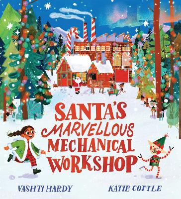 Santa's Marvellous Mechanical Workshop (PB) - Hardy, Vashti