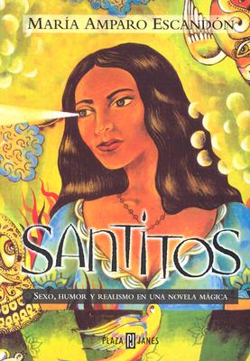 Santitos - Escandon, Maria Amparo