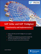 SAP Ariba and SAP Fieldglass: Functionality and Implementation
