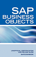 SAP Business Objects Interview Questions: Business Objects Certification Review