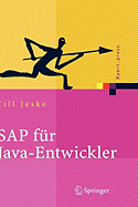 SAP Fr Java-Entwickler: Konzepte, Schnittstellen, Technologien