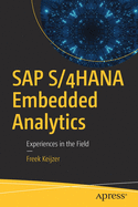 SAP S/4hana Embedded Analytics: Experiences in the Field