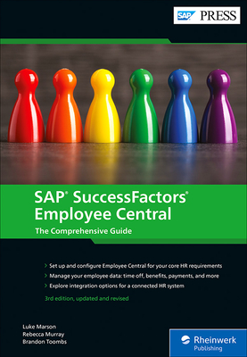 SAP Successfactors Employee Central - Marson, Luke, and Murray, Rebecca, and Toombs, Brandon