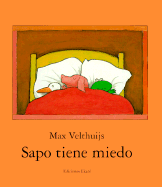 Sapo Tiene Miedo - Velthujis, Max