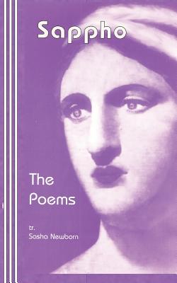 Sappho: The Poems - Newborn, Sasha (Translated by), and Sappho