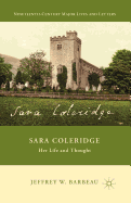 Sara Coleridge: Her Life and Thought