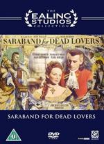 Saraband for Dead Lovers - Basil Dearden; Michael Relph