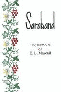 Saraband: The Memoirs of E. L. Mascall