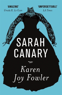 Sarah Canary - Fowler, Karen Joy