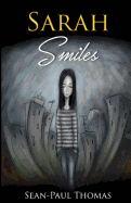 Sarah Smiles