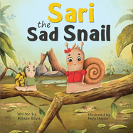Sari the Sad Snail