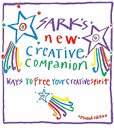 Sark's New Creative Companion: Ways to Free Your Creative Spirit