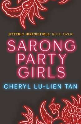 Sarong Party Girls - Tan, Cheryl Lu-Lien