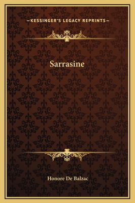 Sarrasine - De Balzac, Honore