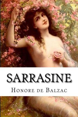 Sarrasine - Hollybooks (Editor), and De Balzac, Honore