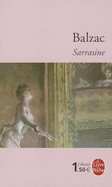 Sarrasine - De Balzac, Honore, and Bordas, Eric (Notes by)