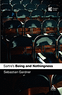 Sartre's 'being and Nothingness': A Reader's Guide