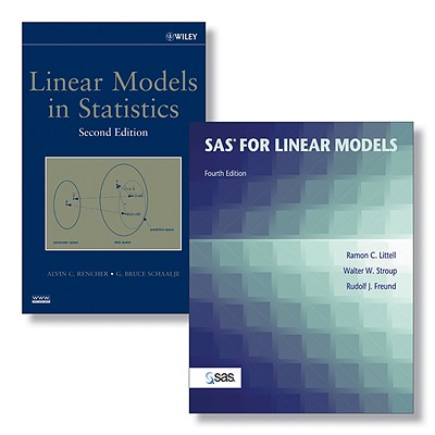 SAS System for Linear Models, 4e + Linear Models in Statistics, 2e Set - Littell, Ramon, and Stroup, Walter W, and Freund, Rudolf