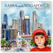 Sasha Visits Singapore