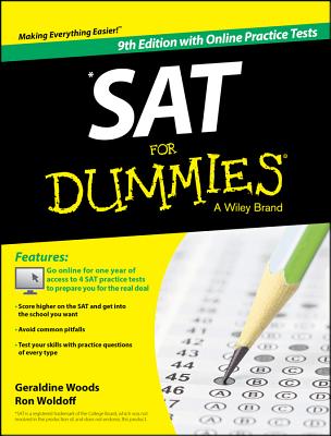 SAT for Dummies: Book + 4 Practice Tests Online - Woods, Geraldine, and Woldoff, Ron