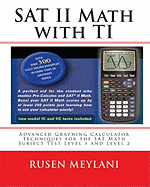 SAT II Math with Ti - Meylani, Rusen