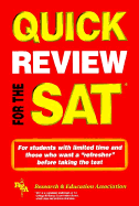 SAT Quick Study & Review (Rea) - The Best Test Prep for the SAT - Bell, Robert, and Staff of Research Education Association, and DeLuca, George