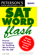 SAT Word Flash: The Quick Way to Build Verbal Power for the New SAT-And Beyond