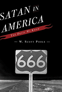 Satan in America: The Devil We Know