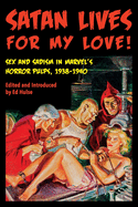 Satan Lives for My Love!: Sex and Sadism in Marvel's Horror Pulps, 1938-1940