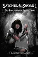 Satchel & Sword I: The Search for the Saluka Stone