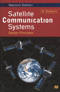 Satellite Communication Systems: Design Principles