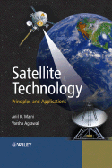 Satellite Technology: Principles and Applications