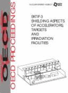 Satif-3: Shielding Aspects of Accelerators, Targets, and Irradiation