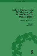 Satire, Fantasy and Writings on the Supernatural by Daniel Defoe, Part II vol 7